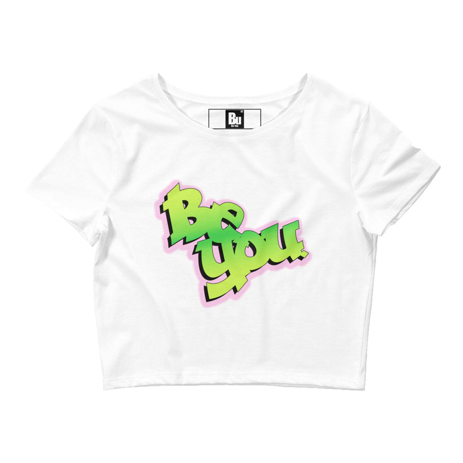 The Fresh Be You. Women’s Crop Tee